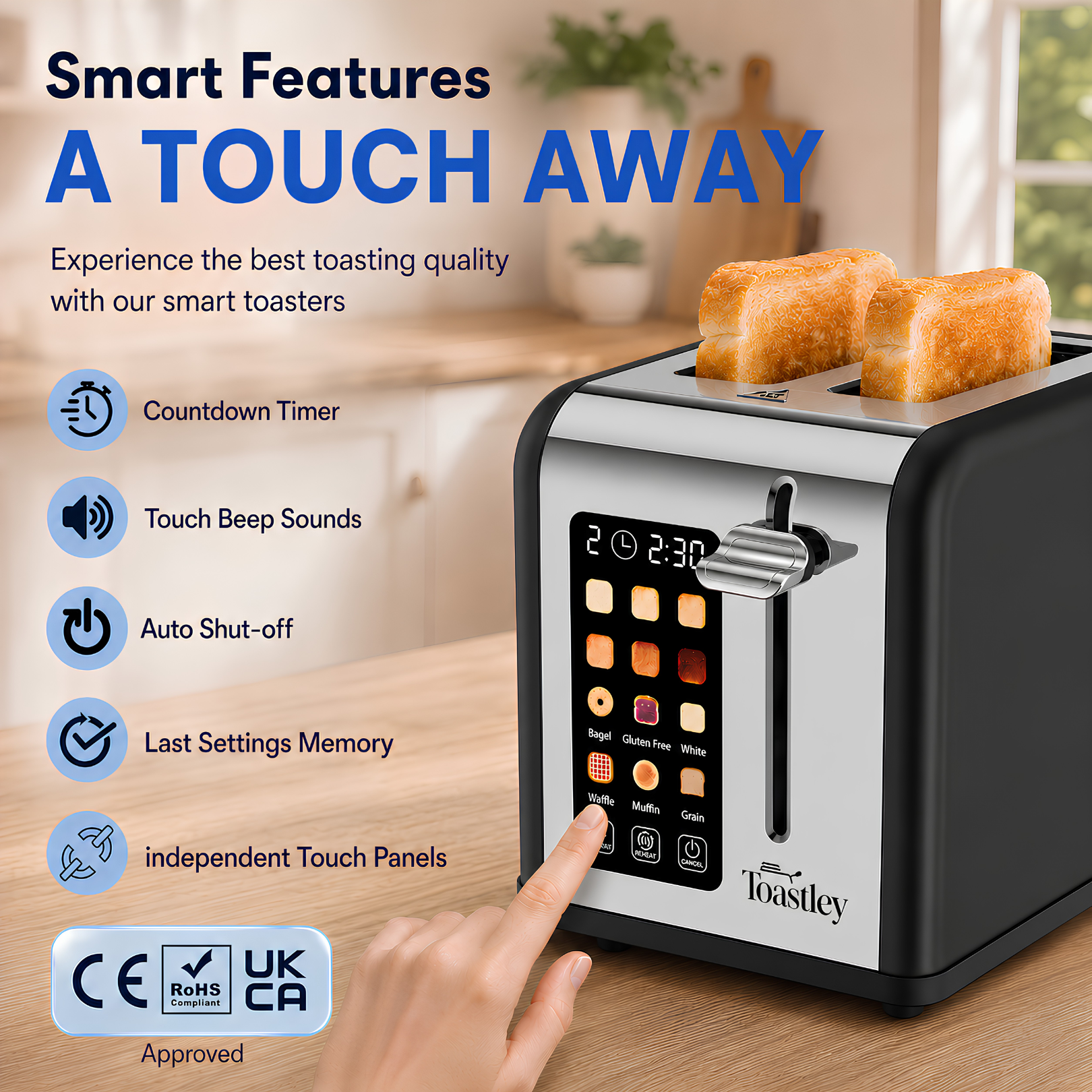 Image of Smart features panel for the Toastley 2 slice toaster: countdown timer, touch beep sounds, auto shut-off, last settings memory and independent touch panels, with CE, RoHS and UKCA marks